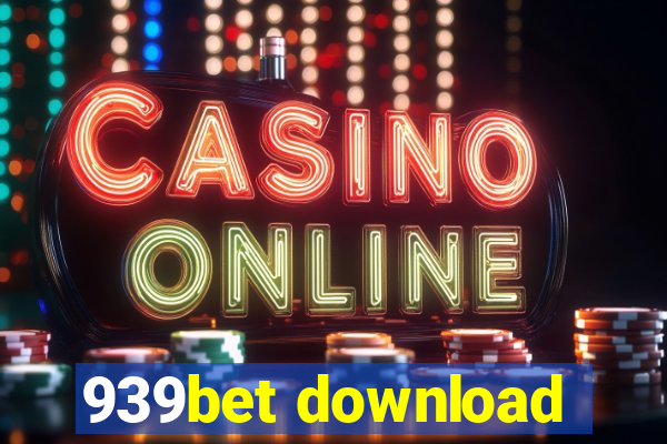 939bet download